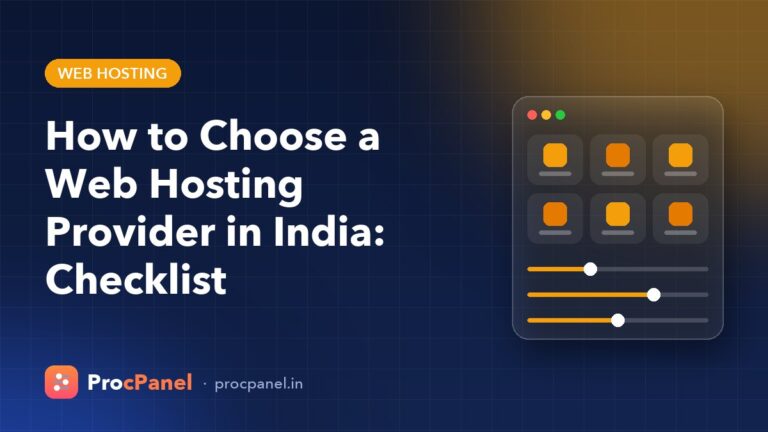 How to Choose a Web Hosting Provider in India: Checklist