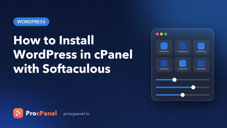 How to Install WordPress in cPanel with Softaculous