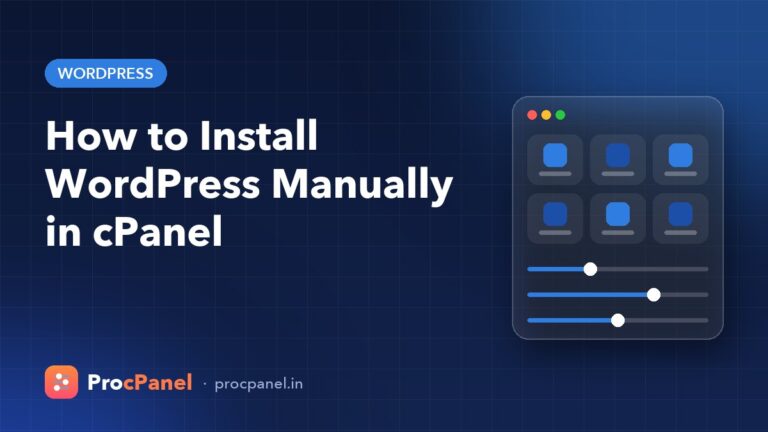 How to Install WordPress Manually in cPanel